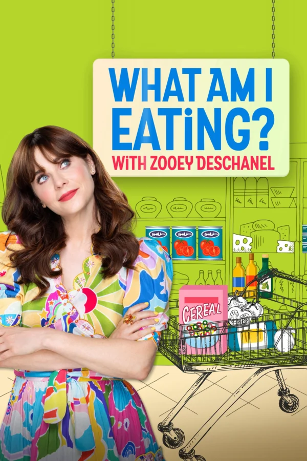 Xem Phim Zoey Deschanel: Tôi Đang Ăn Những Gì?